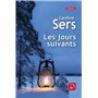 Les jours suivants