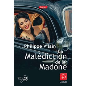 La malédiction de la Madone