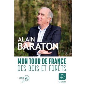 Mon tour de France des bois et forêts