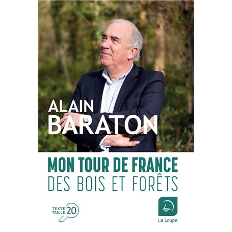 Mon tour de France des bois et forêts