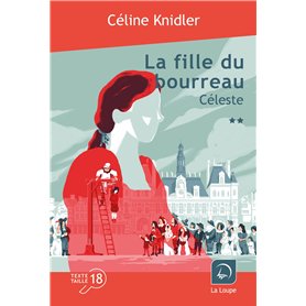La fille du bourreau - Céleste (Vol. 2)