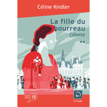 La fille du bourreau - Céleste (Vol. 2)