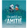 Un petit air d'amitié