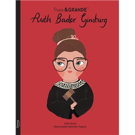 Petite & grande - Ruth Bader Ginsburg