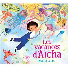 Les Vacances d'Aïcha
