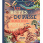 Les Bêtes du passé sous nos pieds