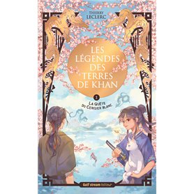 Les Légendes des terres de Khan - Tome 1 La Quête du cerisier blanc