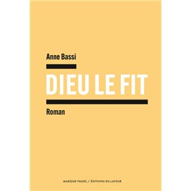 Dieu le fit