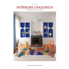 Intérieurs chaleureux - La magie de la couleur