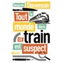 Tout le monde dans ce train est suspect