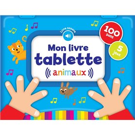 MON LIVRE TABLETTE - ANIMAUX