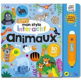 BIPPY MON STYLO INTERACTIF - ANIMAUX