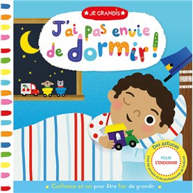 J'AI PAS ENVIE DE DORMIR