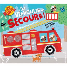 Mes grands pop-up - Les véhicules de secours