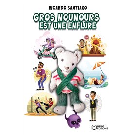 Gros nounours est une enflure