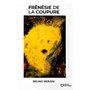 Frénésie de la coupure
