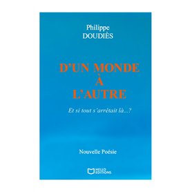 D'un Monde à l'autre