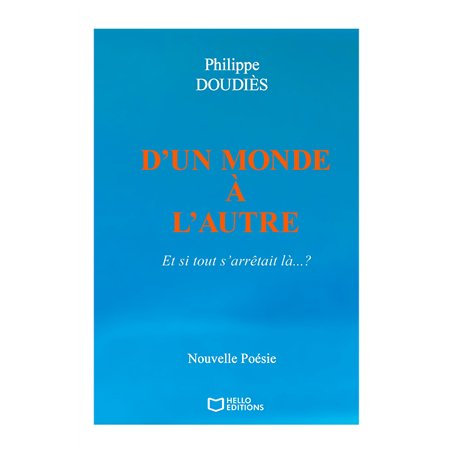 D'un Monde à l'autre