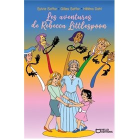 Les aventures de Rebecca Littlespoon