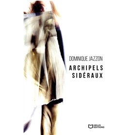 Archipels sidéraux