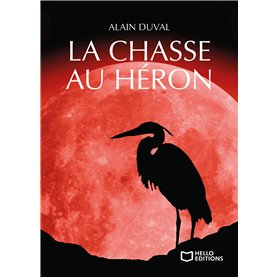 La chasse au Héron