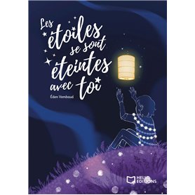 Les étoiles se sont éteintes avec toi