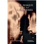 Le masque de nos faiblesses