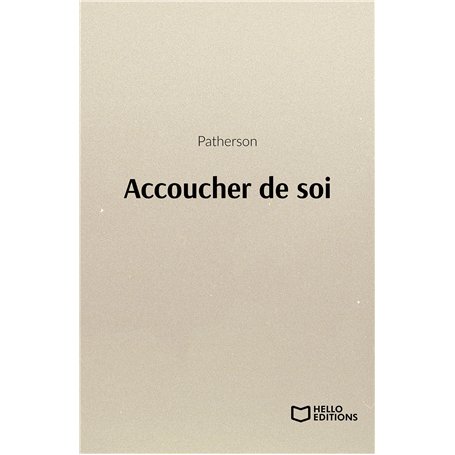 Accoucher de soi