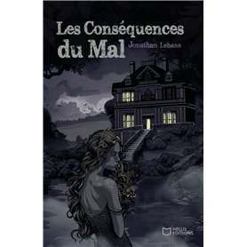 Les Conséquences du Mal