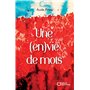 Une (en)vie de mots