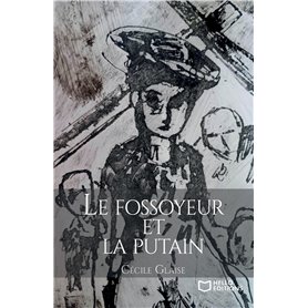 Le fossoyeur et la putain 