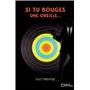 Si tu bouges une oreille...