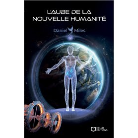 L'Aube de la nouvelle humanité