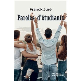 Paroles d'étudiants