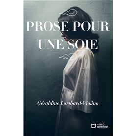 Prose pour une soie