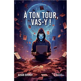 À ton tour