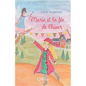 Marie et la fée de l'hiver