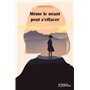 Même le néant peut s'effacer