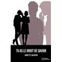 Tu as le droit de savoir