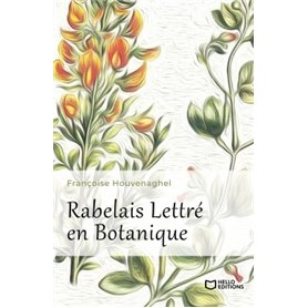 Rabelais Lettré en Botanique