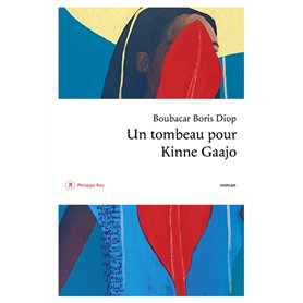 Un tombeau pour Kinne Gaajo