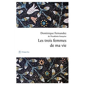 Les trois femmes de ma vie