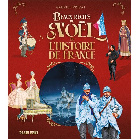 Beaux récits de Noël de l'histoire de France