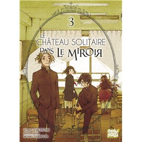 Le château solitaire dans le miroir T03