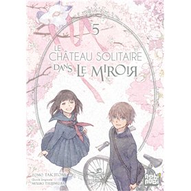 Le château solitaire dans le miroir T05