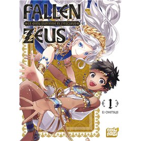 Fallen Zeus - Le Dieu Suprême et l'esclave T01