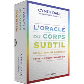 L'Oracle du corps subtil - 52 cartes pour favoriser votre guérison énergétique