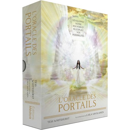L'Oracle des portails - Développez votre pouvoir et multipliez vos possibilités