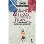 Grands Zhéros de l'Histoire de France