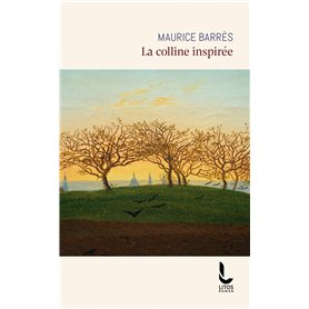 La colline inspirée
